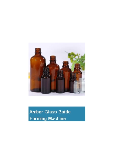 Glass Bottle Manufacturing Process